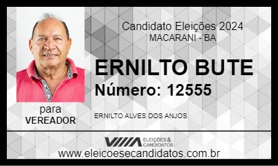 Candidato ERNILTO BUTE 2024 - MACARANI - Eleições