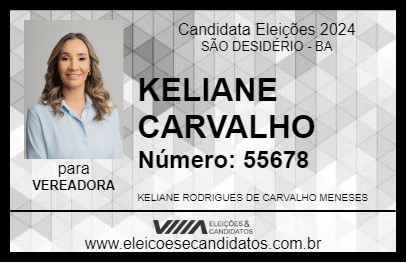 Candidato KELIANE CARVALHO 2024 - SÃO DESIDÉRIO - Eleições