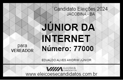 Candidato JÚNIOR DA INTERNET 2024 - JACOBINA - Eleições