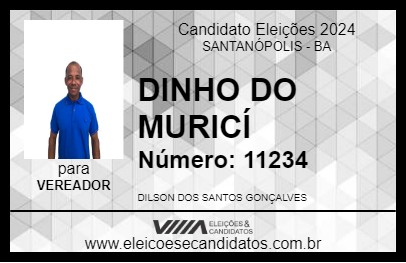 Candidato DINHO DO MURICÍ 2024 - SANTANÓPOLIS - Eleições