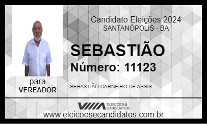 Candidato SEBASTIÃO 2024 - SANTANÓPOLIS - Eleições