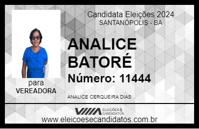 Candidato ANALICE BATORÉ 2024 - SANTANÓPOLIS - Eleições