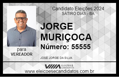 Candidato JORGE MURIÇOCA 2024 - SÁTIRO DIAS - Eleições