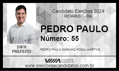 Candidato PEDRO PAULO 2024 - REMANSO - Eleições