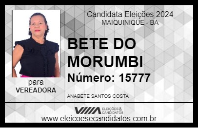 Candidato BETE DO MORUMBI 2024 - MAIQUINIQUE - Eleições