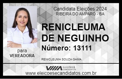 Candidato RENICLEUMA DE NEGUINHO 2024 - RIBEIRA DO AMPARO - Eleições