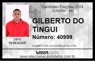 Candidato GILBERTO DO TINGUI 2024 - OLINDINA - Eleições