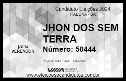 Candidato JHON DOS SEM TERRA 2024 - ITABUNA - Eleições