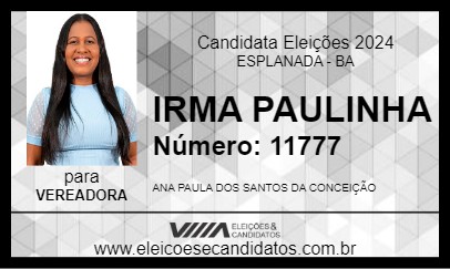 Candidato IRMA PAULINHA 2024 - ESPLANADA - Eleições