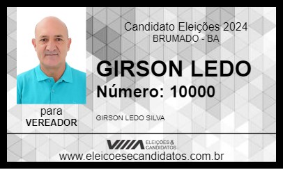 Candidato GIRSON LEDO 2024 - BRUMADO - Eleições