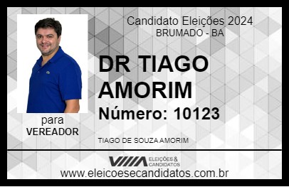 Candidato DR TIAGO AMORIM 2024 - BRUMADO - Eleições