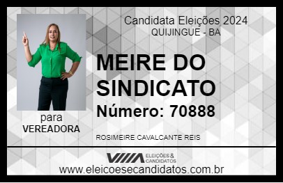 Candidato MEIRE DO SINDICATO 2024 - QUIJINGUE - Eleições