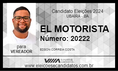 Candidato EL MOTORISTA 2024 - UBAÍRA - Eleições