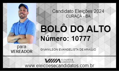 Candidato BOLÔ DO ALTO 2024 - CURAÇÁ - Eleições