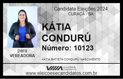 Candidato KÁTIA CONDURÚ 2024 - CURAÇÁ - Eleições