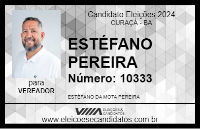 Candidato ESTÉFANO PEREIRA 2024 - CURAÇÁ - Eleições