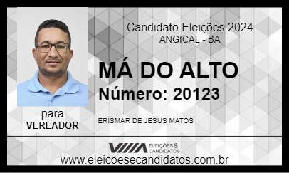 Candidato MÁ DO ALTO 2024 - ANGICAL - Eleições