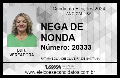 Candidato NEGA DE NONDA 2024 - ANGICAL - Eleições