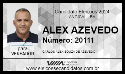 Candidato ALEX AZEVEDO 2024 - ANGICAL - Eleições