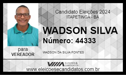 Candidato WADSON SILVA 2024 - ITAPETINGA - Eleições