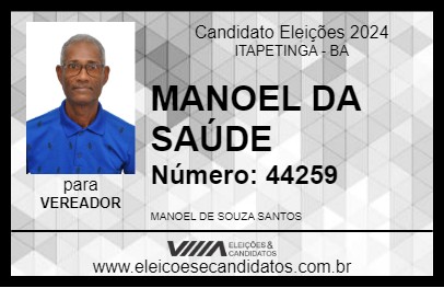 Candidato MANOEL DA SAÚDE 2024 - ITAPETINGA - Eleições