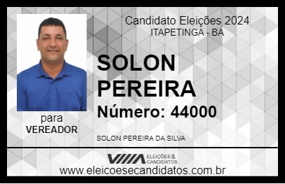 Candidato SOLON PEREIRA 2024 - ITAPETINGA - Eleições