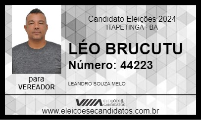 Candidato LÉO BRUCUTU 2024 - ITAPETINGA - Eleições