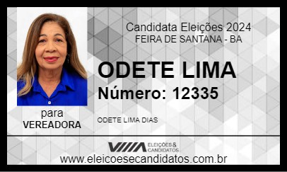 Candidato ODETE LIMA 2024 - FEIRA DE SANTANA - Eleições