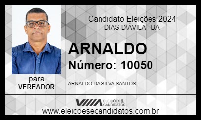 Candidato ARNALDO 2024 - DIAS D\ÁVILA - Eleições