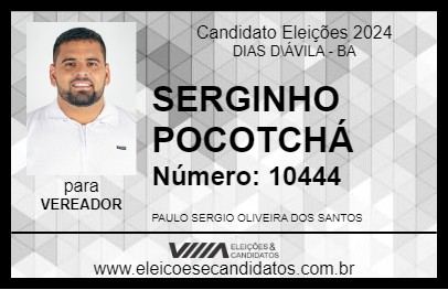 Candidato SERGINHO POCOTCHÁ 2024 - DIAS D\ÁVILA - Eleições