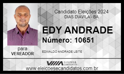 Candidato EDY ANDRADE 2024 - DIAS D\ÁVILA - Eleições