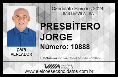 Candidato PRESBÍTERO JORGE 2024 - DIAS D\ÁVILA - Eleições