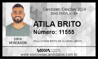 Candidato ATILA BRITO 2024 - DIAS D\ÁVILA - Eleições