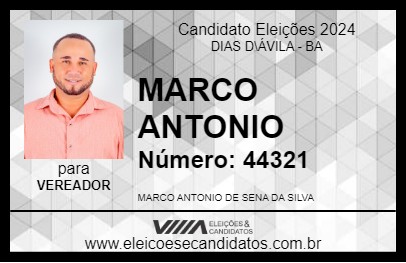 Candidato MARCO ANTONIO 2024 - DIAS D\ÁVILA - Eleições