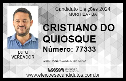 Candidato CRISTIANO DO QUIOSQUE 2024 - MURITIBA - Eleições