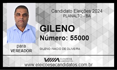 Candidato GILENO 2024 - PLANALTO - Eleições