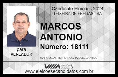 Candidato MARCOS ANTONIO 2024 - TEIXEIRA DE FREITAS - Eleições