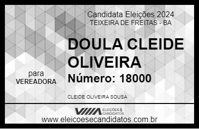 Candidato DOULA CLEIDE OLIVEIRA 2024 - TEIXEIRA DE FREITAS - Eleições