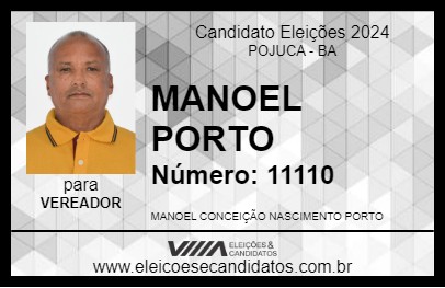 Candidato MANOEL PORTO 2024 - POJUCA - Eleições