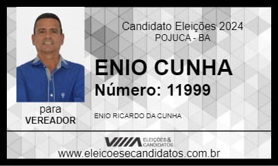 Candidato ENIO CUNHA 2024 - POJUCA - Eleições