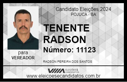 Candidato TENENTE RADSON 2024 - POJUCA - Eleições