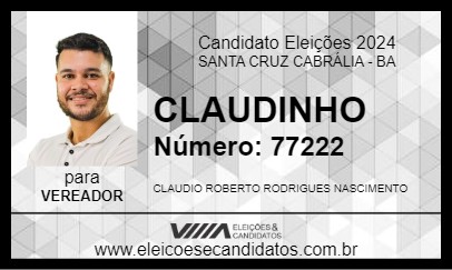 Candidato CLAUDINHO 2024 - SANTA CRUZ CABRÁLIA - Eleições