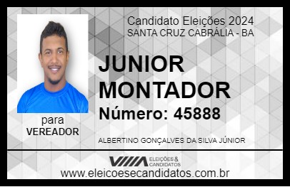 Candidato JUNIOR MONTADOR 2024 - SANTA CRUZ CABRÁLIA - Eleições