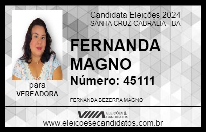 Candidato FERNANDA MAGNO 2024 - SANTA CRUZ CABRÁLIA - Eleições