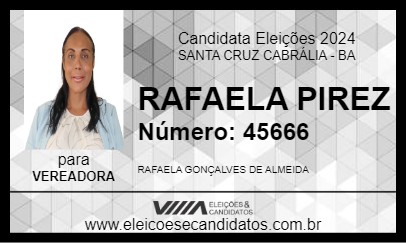 Candidato RAFAELA PIREZ 2024 - SANTA CRUZ CABRÁLIA - Eleições