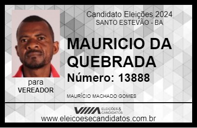 Candidato MAURICIO DA QUEBRADA 2024 - SANTO ESTEVÃO - Eleições