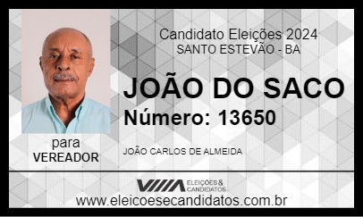 Candidato JOÃO DO SACO 2024 - SANTO ESTEVÃO - Eleições