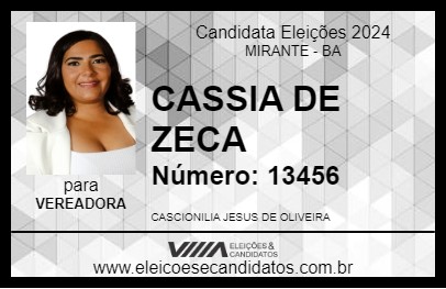 Candidato CASSIA DE ZECA 2024 - MIRANTE - Eleições