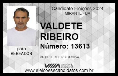 Candidato VALDETE RIBEIRO 2024 - MIRANTE - Eleições