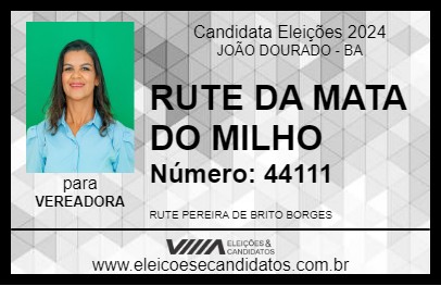 Candidato RUTE DA MATA DO MILHO 2024 - JOÃO DOURADO - Eleições